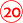 20