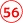 56